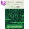 预售 【中商原版】2024年佳选美国科学与自然写作 英文原版 Best American Science and Nature Writing 2024 Bill McKibben 商品缩略图0