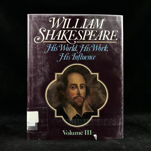 莎士比亚：他的世界、作品与影响（卷3） 数十幅插图 精装16开 商品图0