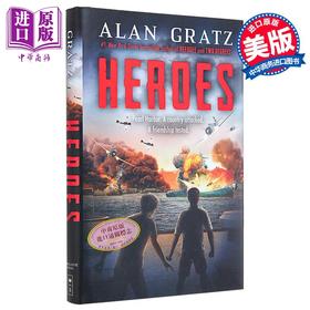 【中商原版】英雄 珍珠港小说 Heroes A Novel of Pearl Harbor 英文原版 Alan Gratz 现代小说 国际流行小说