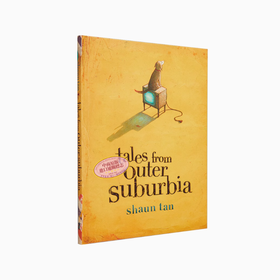 【Shaun Tan】tales from outer Suburbia 郊区的故事