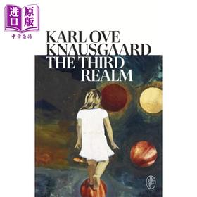 【中商原版】卡尔 奥韦 克瑙斯高 第三领域 英文原版 The Third Realm Karl Ove Knausgaard 获奖作家