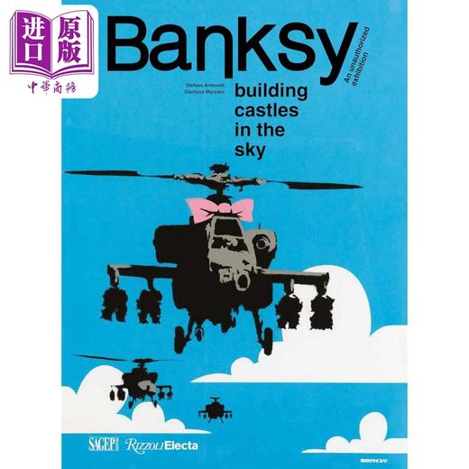 预售 【中商原版】Banksy Bldg Castles In The Sky 进口艺术 班克斯 建造空中城堡 Rizzoli 商品图0