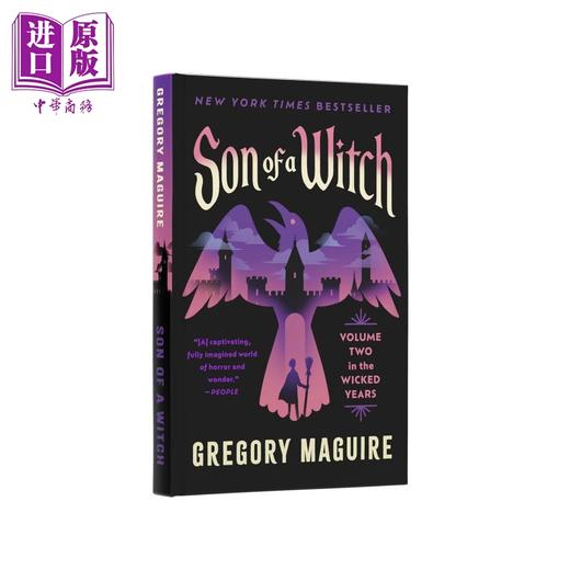 预售 【中商原版】魔师之子 女魔纪元第二卷 英文原版 Son of a Enchanter Volume Two in the Wicked Years Gregory Maguire 商品图0
