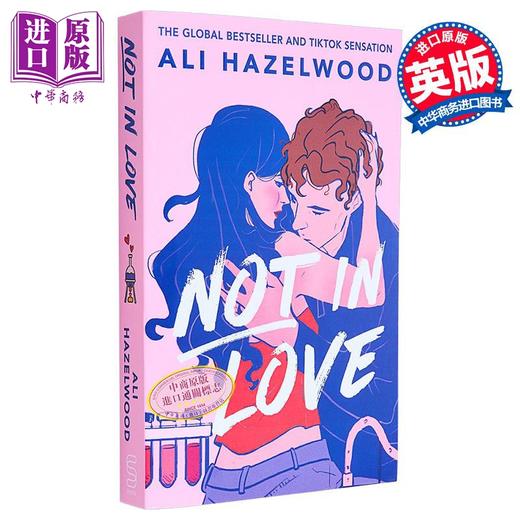 【中商原版】没有恋爱 Not in Love 英文原版 Ali Hazelwood 国际流行小说 爱情小说 商品图2