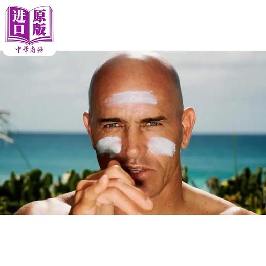 【中商原版】Kelly Slater 进口艺术 美国冲浪手凯利斯雷特 Rizzoli 商品图2