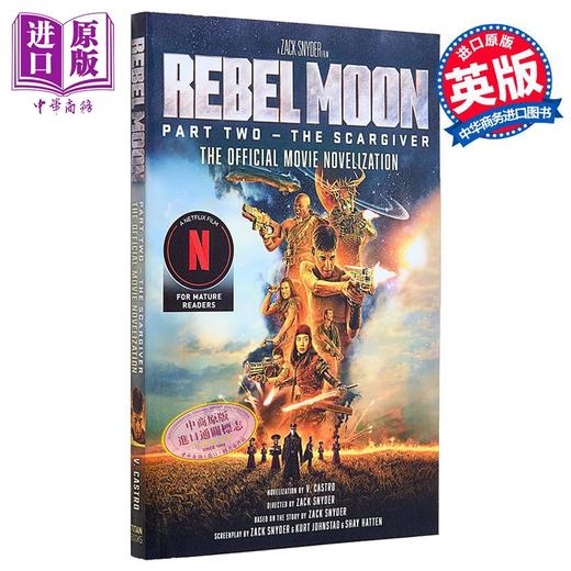 【中商原版】月球叛军2 割伤者 官方小说 网飞电视剧小说 英文原版 Rebel Moon Part Two The Scargiver 英文原版 V Castro 商品图0