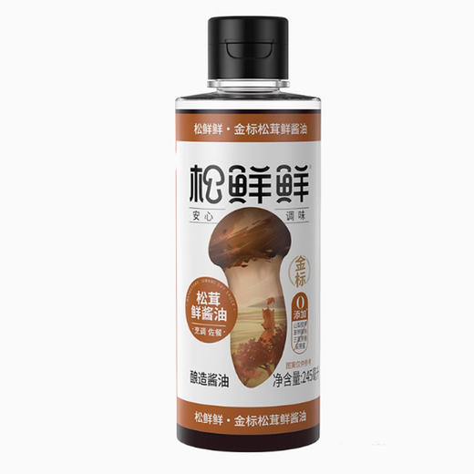 松鲜鲜金标松茸一品鲜 松茸鲜酱油 商品图4