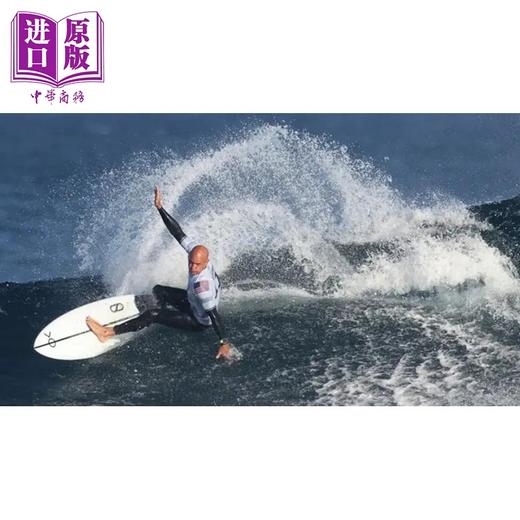 【中商原版】Kelly Slater 进口艺术 美国冲浪手凯利斯雷特 Rizzoli 商品图3