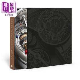 【中商原版】Greubel Forsey The Art of Invention 进口艺术 高珀富斯手表的发明艺术 T&H