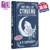 预售 【中商原版】大角星华丽经典系列 克苏鲁的呼唤和其他故事 Call of Cthulhu and Other Stories 英文原版 H P Lovecraft 商品缩略图0