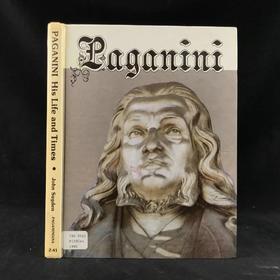 帕格尼尼：他的生平与时代 约百幅插图 精装16开
