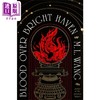 预售 【中商原版】鲜血笼罩光明天堂 奇幻流行小说 英文原版 Blood Over Bright Haven M L Wang 商品缩略图0