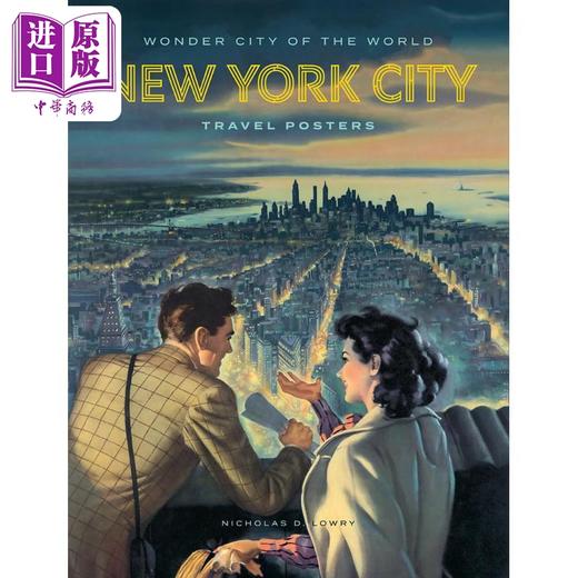 【中商原版】Wonder City Of The World: New York City Travel Posters 进口艺术 世界奇妙之城 纽约市旅游海报 商品图0