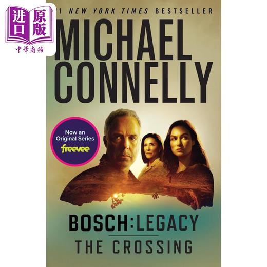 预售 【中商原版】博斯 路口 剧版封面 英文原版 The Crossing Michael Connelly 迈克尔 康纳利 悬疑流行小说 商品图0