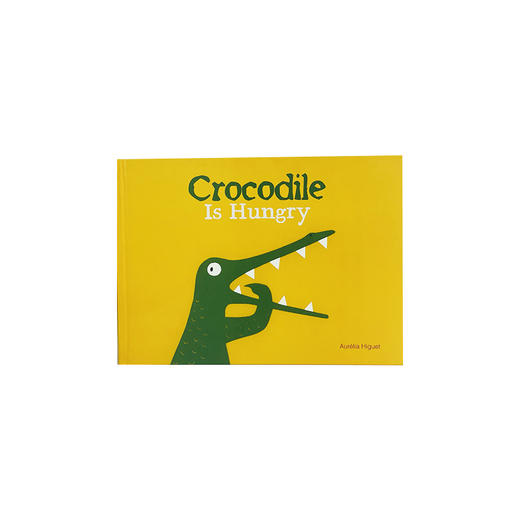 Crocodile Is Hungry适合3岁+探索世界生活技能儿童绘本 商品图1