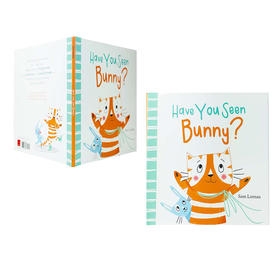 Have You Seen Bunny 适合3岁+日常生活情绪管理动物友谊绘本