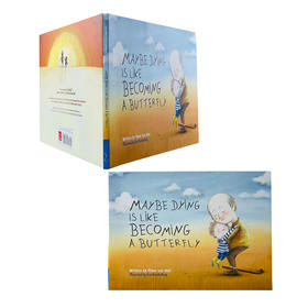 Maybe Dying is like Becoming a Butterfly5岁+情绪管理英文绘本