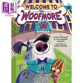 预售 【中商原版】全彩章节书欢迎来到狗狗酒店1 Welcome to the Woofmore#1 英文原版 儿童幽默笑话初级章节故事书 精装童书 5岁+