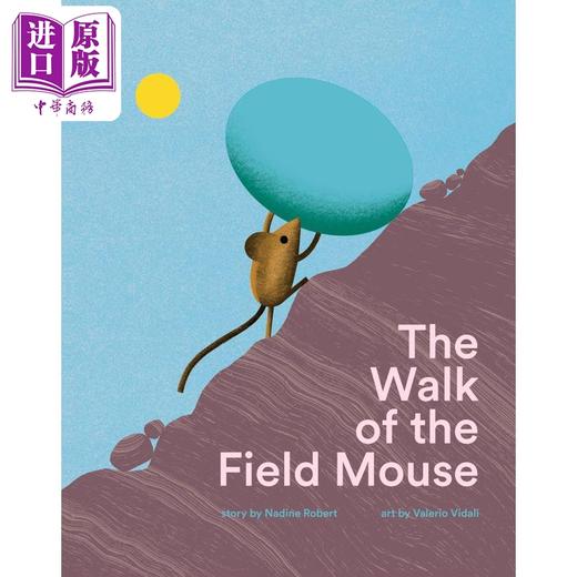 【中商原版】田鼠漫步 The Walk of the Field Mouse 英文原版 儿童绘本 动物故事图画书 精装精品绘本 亲子读物 进口童书 商品图0