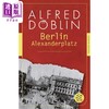 预售 【中商原版】【德文版】德语文学 柏林亚历山大广场 德文原版 Berlin Alexanderplatz Alfred Doblin 阿尔弗雷德 德布林 商品缩略图0