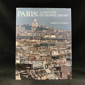 巴黎：变革的世纪，1878-1978 254幅插图 精装16开
