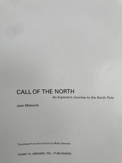 北方的呼唤：探险家的北极之旅 300幅彩色插图 精装大16开 商品图3
