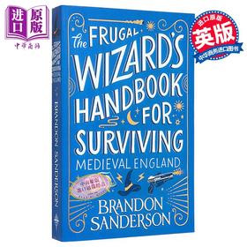 【中商原版】惊奇四书系列 第二部 廉价巫师手册 The Frugal Wizard s Handbook 英文原版 Brandon Sanderson 奇幻小说