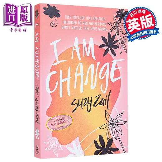 【中商原版】我即变革 I Am Change 英文原版 Suzy Zail 现当代文学 国际流行小说 励志 女性读物 商品图0