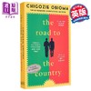 【中商原版】奇戈希 奥比奥玛 国家之路 The Road to the Country 英文原版 Chigozie Obioma 两次入围布克奖的作家 非洲文学 商品缩略图0