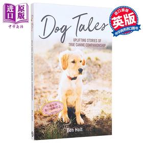 【中商原版】狗的故事 关于真挚犬类伙伴关系的振奋人心故事 Dog Tales 英文原版 Summersdale 国际流行小说