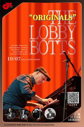 【上海10.7 晚7点】Lobby Botts