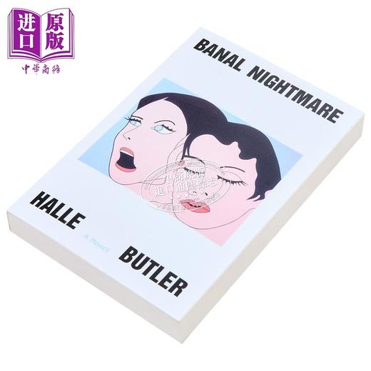 【中商原版】平凡的噩梦 Banal Nightmare A Novel 英文原版 Halle Butler 世界现当代文学 经典文学 国际流行小说  诙谐 商品图1