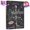 【中商原版】无力三部曲1 无力 Powerless 英文原版 Lauren Roberts 国际流行小说 奇幻小说 商品缩略图0