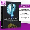 预售 【中商原版】Space X 埃隆·马斯克和前沿科技 SpaceX Elon Musk and the Final Frontier 英文原版 Brad Bergan 商品缩略图0