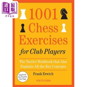 预售 【中商原版】俱乐部棋手的1001个国际象棋练习 英文原版 1001 Chess Exercises for Club Players Frank Erwich