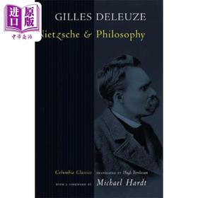 【中商原版】Columbia Classics 尼采与哲学 英文原版 Nietzsche and Philosophy Gilles Deleuze 哥伦比亚经典 唯意志论继承者