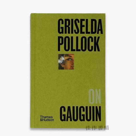 Griselda Pollock on Gauguin / 格里塞尔达·波洛克论高更 商品图0