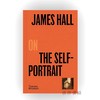 James Hall on The Self-Portrait / 詹姆斯·霍尔论自画像 商品缩略图0