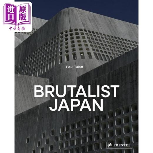 【中商原版】Brutalist Japan 进口艺术 日本的野蛮主义 商品图0