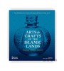 Arts & Crafts of the Islamic Lands: Principles、Materials、Practice / 伊斯兰地区的艺术和手工艺： 原则、材料、实践 商品缩略图0