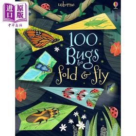 预售 【中商原版】100个虫子折叠和飞翔 100 Bugs to fold and fly 英文原版 儿童工艺品和爱好书籍 家庭儿童读物 进口童书 6岁以上