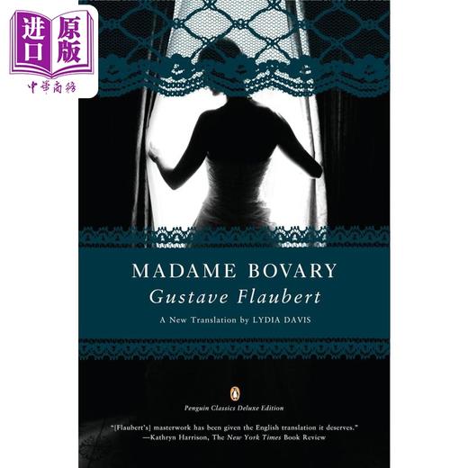 预售 【中商原版】福楼拜 包法利夫人 企鹅经典豪华版 Madame Bovary Penguin Classics Deluxe Ed 英文原版 Gustave Flaubert 商品图0