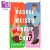 【中商原版】瑞秋的群聊 现代版傲慢与偏见 Rachel Weisss Group Chat Lauren Appelbaum 劳伦 阿佩尔鲍姆 爱情流行小说 商品缩略图0