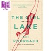 【中商原版】湖中的女孩 奥康纳短篇小说奖获奖作家 The Girl of the Lake 英文原版 Bill Roorbach 比尔 鲁巴赫 商品缩略图0