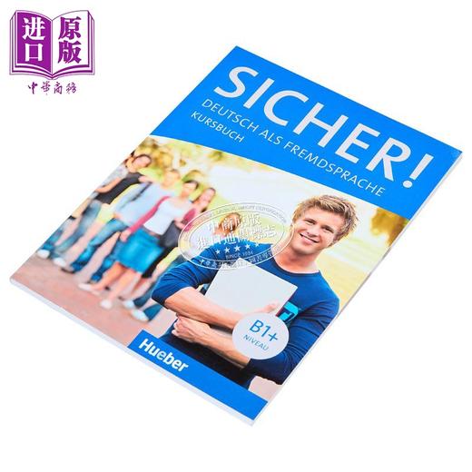 【中商原版】【德文版】成人德语教材 Sicher! B1+ 学生用书 Sicher B1+ Kursbuch 德语原版 语言学习 小语种 商品图2