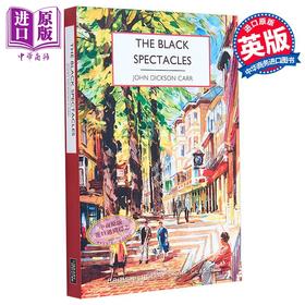 预售 【中商原版】黑眼镜 The Black Spectacles 英文原版 John Dickson Carr 大英图书馆犯罪小说经典 推理与惊悚小说