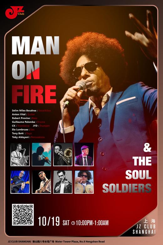 【上海10.19  晚10点】Man On Fire & The Soul Soldiers 商品图0