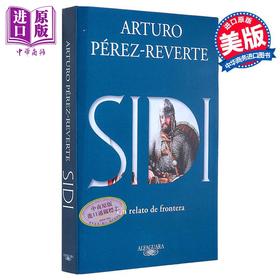 【中商原版】阿图罗 佩雷斯 雷维特 SIDI 西班牙文原版 Arturo perez reverte 历史小说 现当代文学 