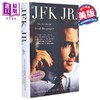 【中商原版】小肯尼迪 亲密的口述传记 英文原版 JFK Jr An Intimate Oral Biography RoseMarie Terenzio 商品缩略图0