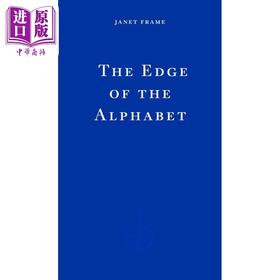 【中商原版】珍妮特 弗雷姆 字母表的边缘 英文原版 The Edge of the Alphabet Janet Frame Catherine Lacey